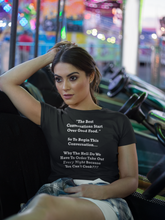 Load image into Gallery viewer, The Best Conversations Start Over Food... Why Do We Have To Order Takeout Because You Can&#39;t Cook White Font Unisex Classic T-Shirt
