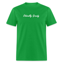 Load image into Gallery viewer, Ethically Greedy White Font Unisex Classic T-Shirt - bright green
