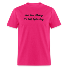 Load image into Gallery viewer, Just Text Clothing It&#39;s Self Explanatory Black Font Unisex Classic T-Shirt - fuchsia
