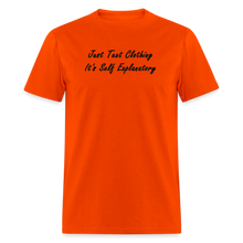 Load image into Gallery viewer, Just Text Clothing It&#39;s Self Explanatory Black Font Unisex Classic T-Shirt - orange
