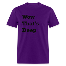 Load image into Gallery viewer, Wow That&#39;s Deep Black Font Unisex Classic T-Shirt - purple
